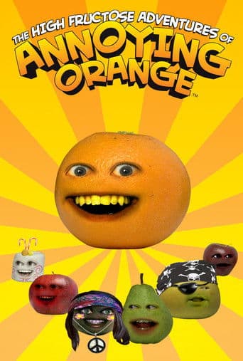 Watch The High Fructose Adventures of Annoying Orange free online