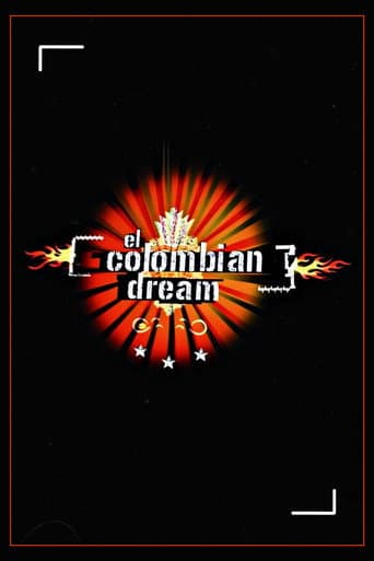 Watch El Colombian Dream free online