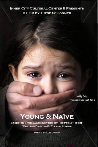 Watch Young & Naive free online