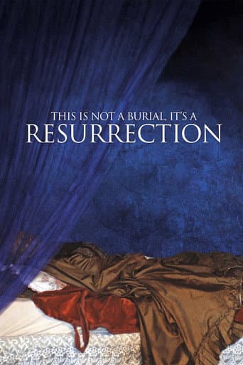 Watch This Is Not a Burial, It's a Resurrection free online
