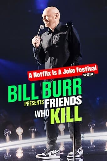 Watch Bill Burr Presents: Friends Who Kill free online