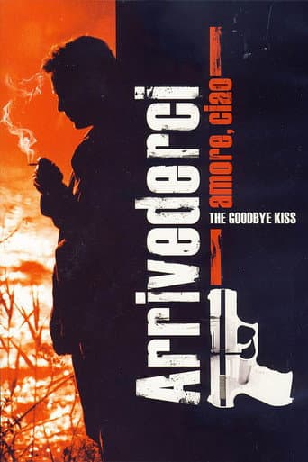 Watch The Goodbye Kiss free online