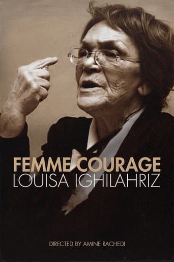 Watch Woman of Courage - Louisa Ighilahriz free online