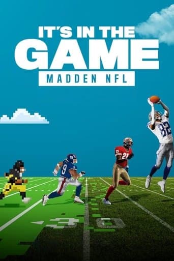 Watch It's in the Game: Madden NFL free online