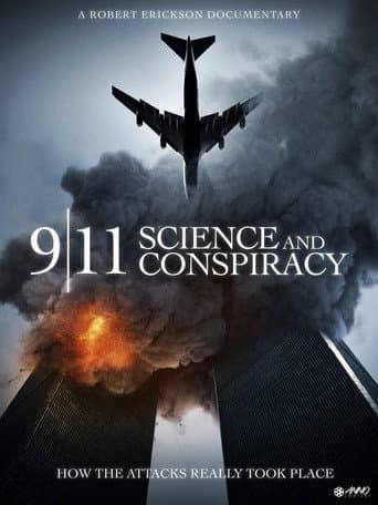 Watch 9/11: Science and Conspiracy free online
