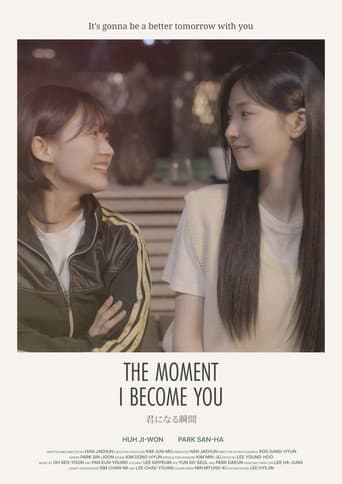 Watch The Moment I Become You free online