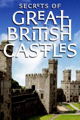 Watch Secrets of Great British Castles free online