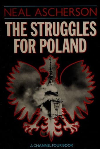 Watch The Struggles for Poland free online