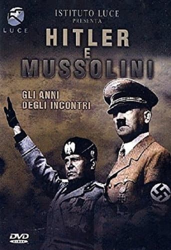 Watch Hitler e Mussolini - Gli anni degli incontri free online