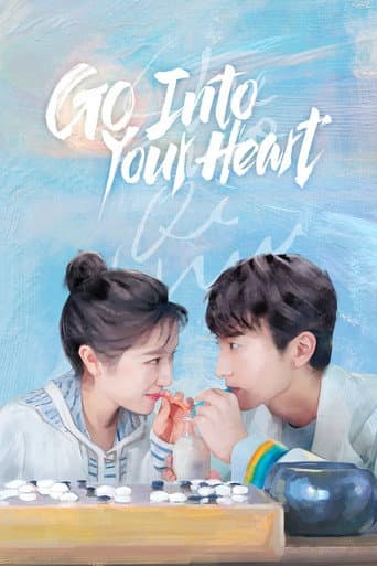 Watch GO Into Your Heart free online