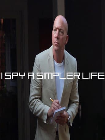 Watch I Spy a Simpler Life free online