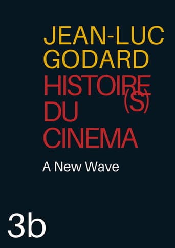 Watch Histoire(s) du Cinéma 3b: A New Wave free online