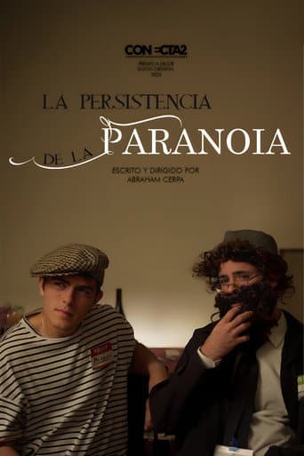 Watch La Persistencia de la Paranoia free online