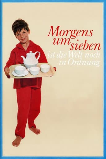 Watch In the Morning at Seven the World Is Still in Order free online