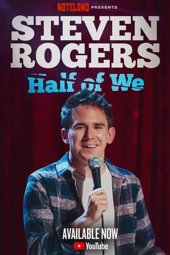 Watch Steven Rogers: Half of We free online