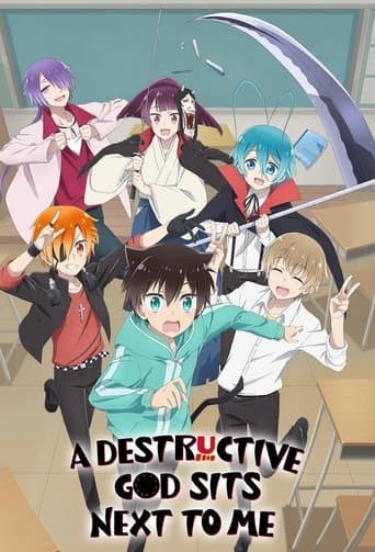 Watch A Destructive God Sits Next to Me free online
