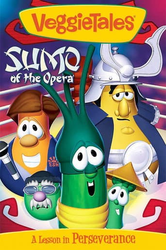 Watch VeggieTales: Sumo of the Opera free online
