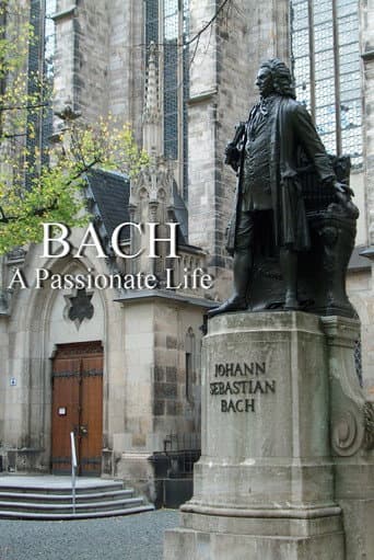 Watch Bach: A Passionate Life free online