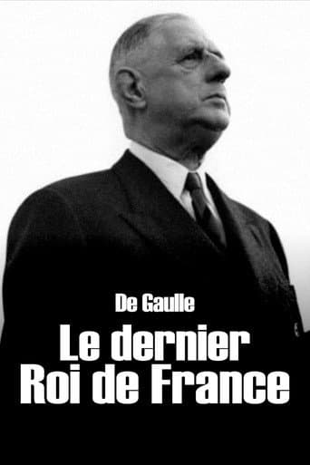 Watch De Gaulle, the Last King of France free online