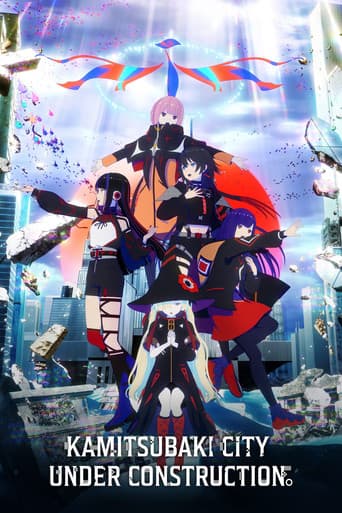Watch KAMITSUBAKI CITY UNDER CONSTRUCTION free online