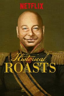 Watch Historical Roasts free online
