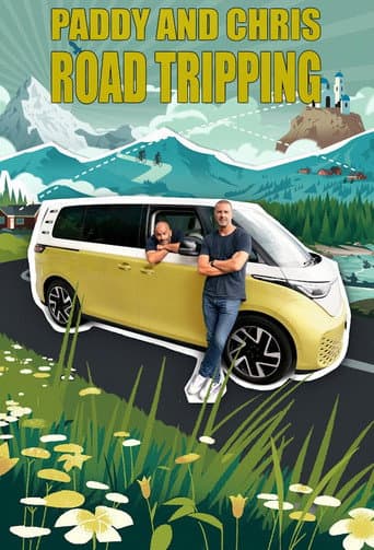 Watch Paddy and Chris: Road Tripping free online