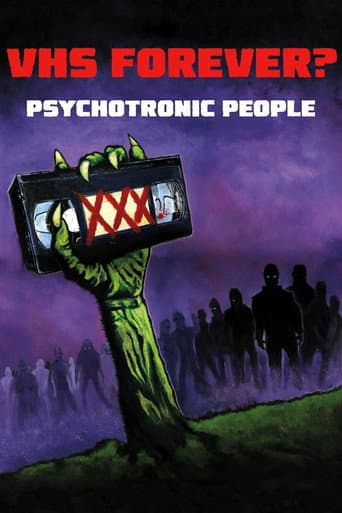 Watch VHS Forever? | Psychotronic People free online