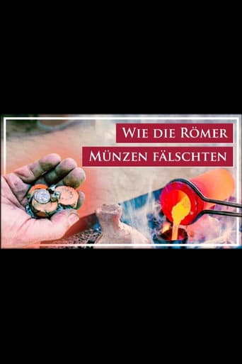 Watch Wie die Römer Münzen fälschten - Tübinger Team rekonstruiert Herstellungsprozess von Gussfälschungen free online