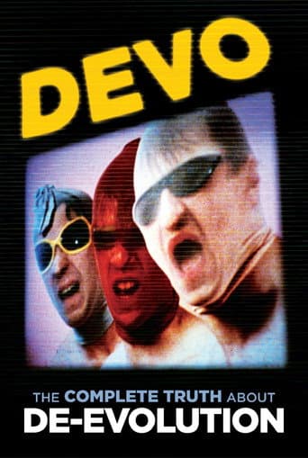 Watch Devo: The Complete Truth About De-Evolution free online