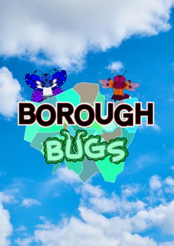 Watch Borough Bugs free online