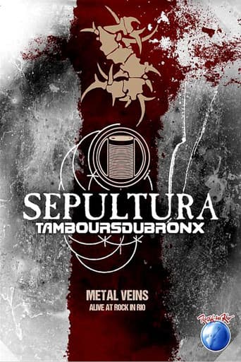 Watch Sepultura & Les Tambours Du Bronx: Metal Veins free online
