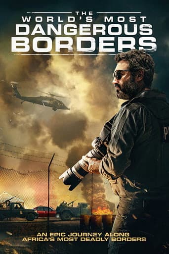 Watch The World's Most Dangerous Borders free online