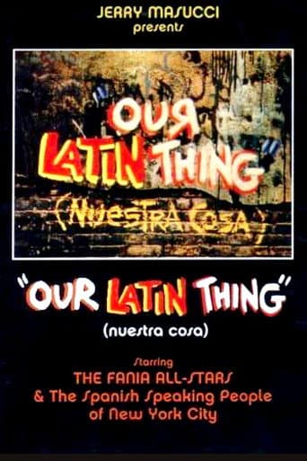 Watch Our Latin Thing (Nuestra Cosa) free online