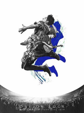 Watch ONE OK ROCK with Orchestra Japan Tour 2018 free online