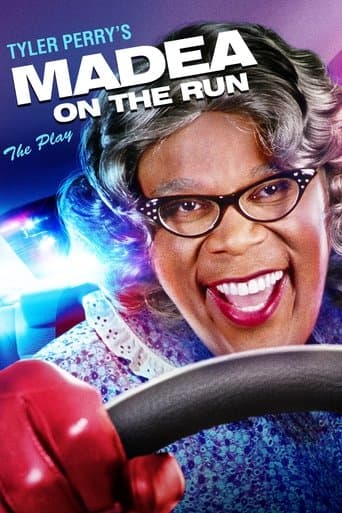 Watch Tyler Perry's Madea on the Run - The Play free online