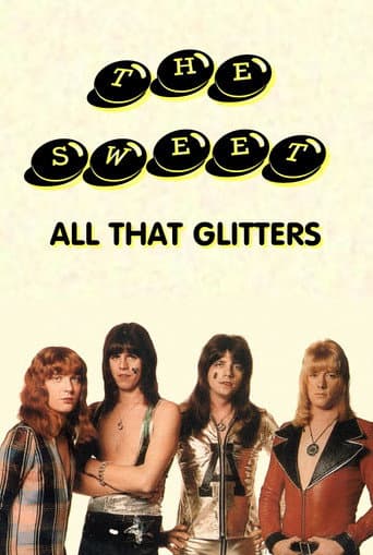 Watch The Sweet: All That Glitters free online