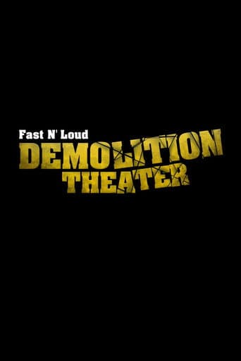 Watch Fast N' Loud: Demolition Theater free online