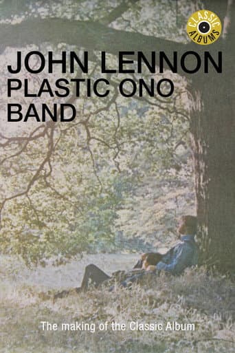 Watch Classic Albums: John Lennon - Plastic Ono Band free online