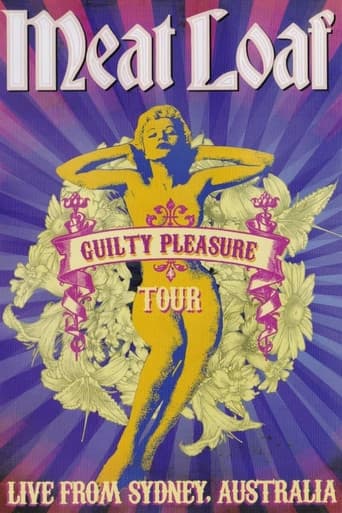 Watch Meat Loaf: Guilty Pleasure Tour - Live From Sydney free online