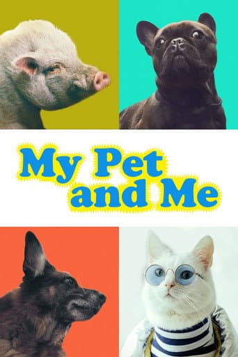 Watch My Pet and Me free online