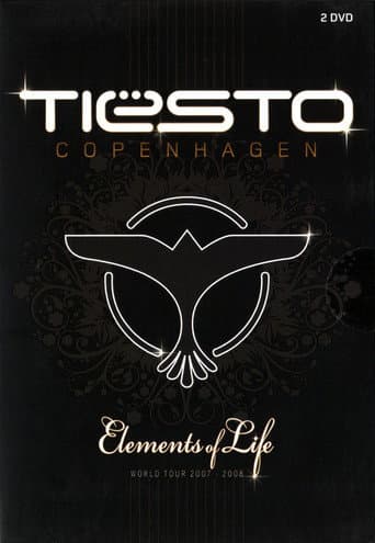 Watch Tiësto: Copenhagen: Elements of Life World Tour free online