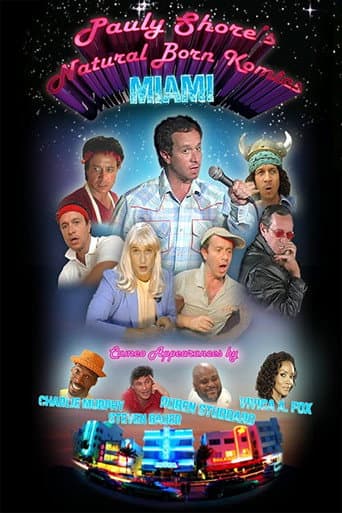 Watch Pauly Shore's Natural Born Komics: Miami free online