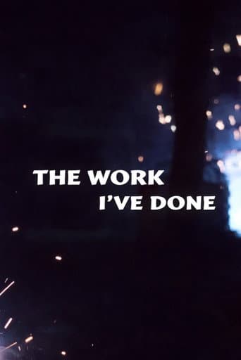 Watch The Work I've Done free online