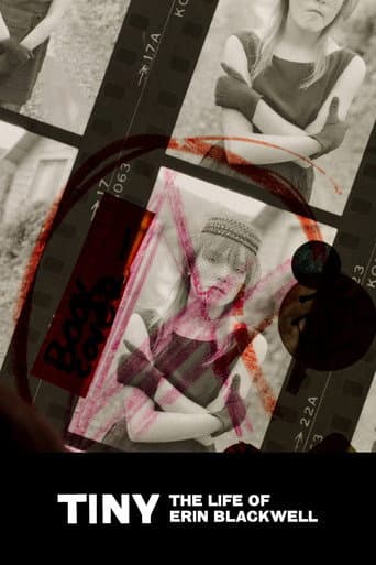 Watch Tiny: The Life of Erin Blackwell free online