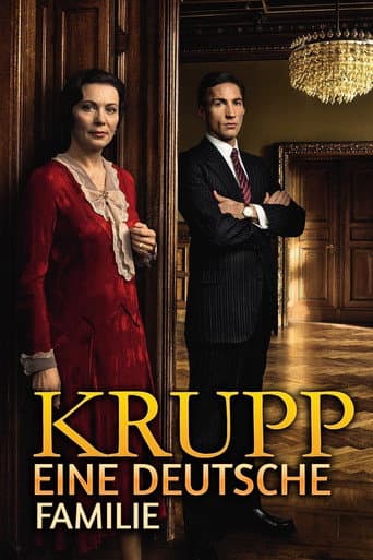 Watch Krupp: A Family Between War and Peace free online