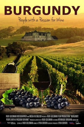 Watch Burgundy: People with a Passion for Wine free online