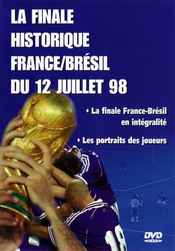 Watch France - Brésil : Foot - Coupe du monde 1998 - Finale free online