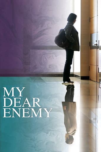 Watch My Dear Enemy free online