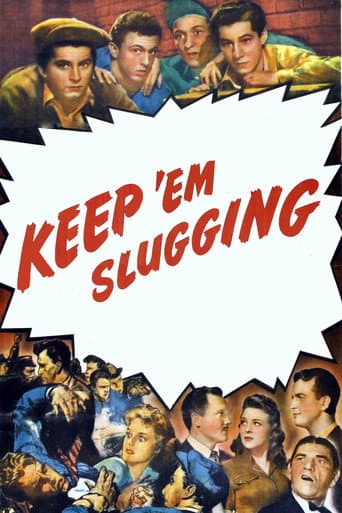 Watch Keep 'Em Slugging free online
