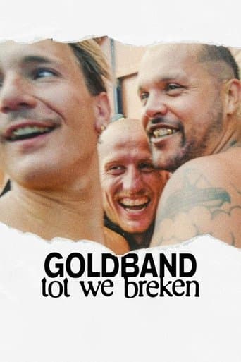 Watch Goldband: Until We Break free online